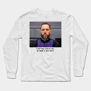 My name is Jack Smith Long Sleeve T-Shirt